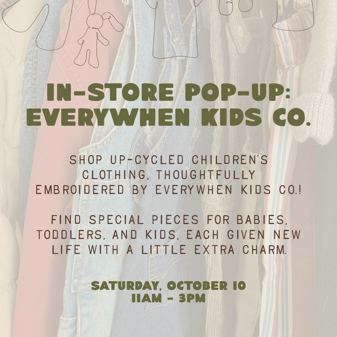 October 10 | In-Store Pop-Up: Everywhen Kids Co.