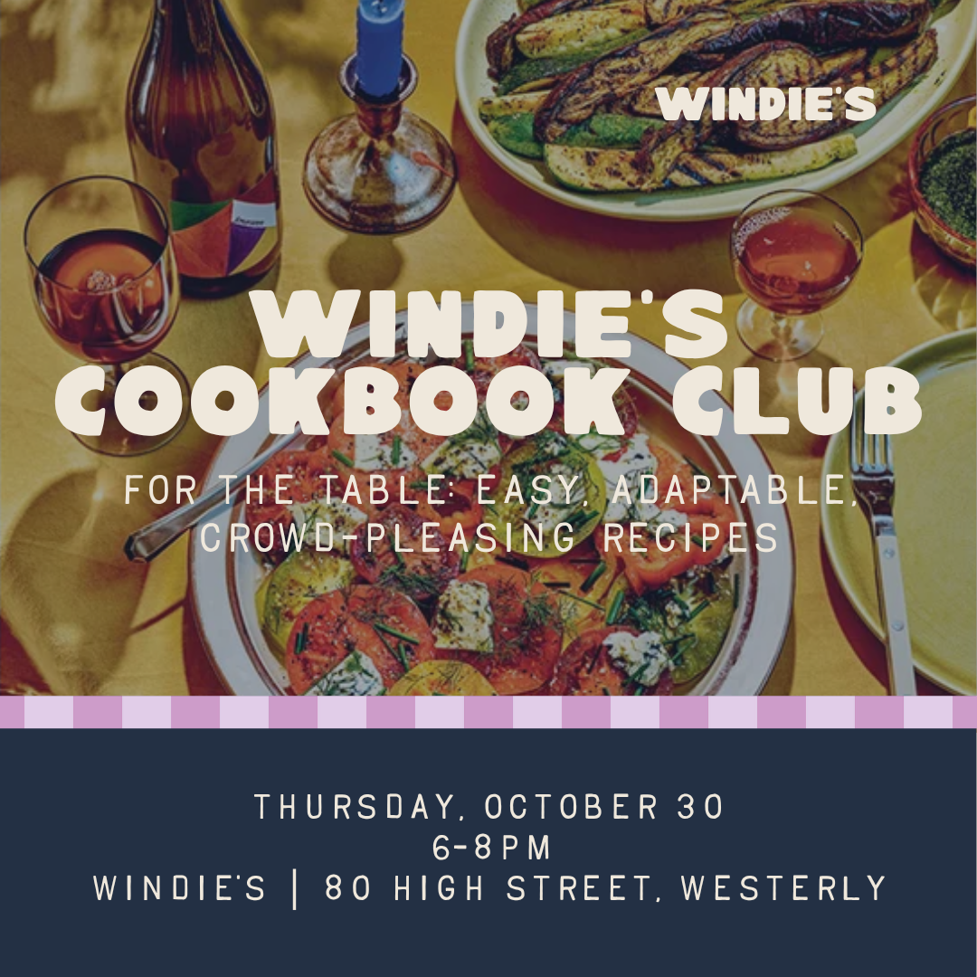 October 30th Windie's Cookbook Club: For the Table