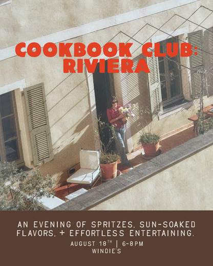 August 18th | Cookbook Club: Riviera