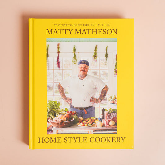 Matty Matheson: Home Style Cookery