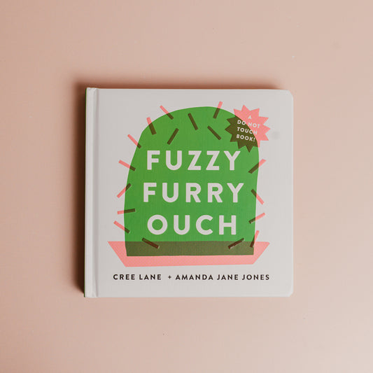 Fuzzy Furry Ouch by Amanda Jane Jones