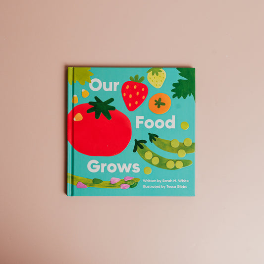 Our Food Grows