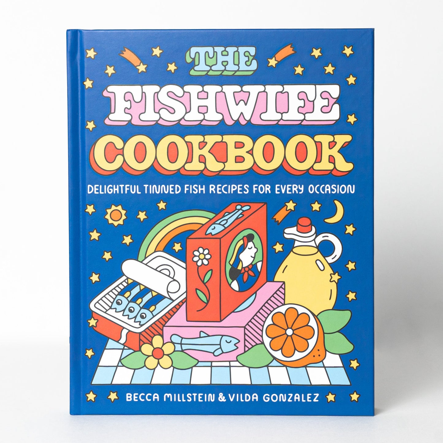The Fishwife Cookbook: Becca Millstein & Vilda Gonzalez