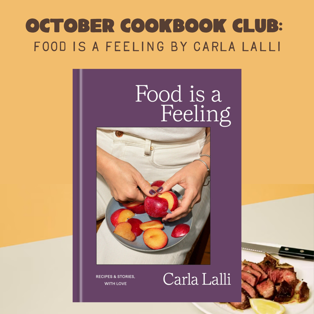 October 20 | Cookbook Club: Food is a Feeling